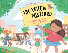 The Yellow Postcard: A Story about Food and Community (Hardcover, 2026)
