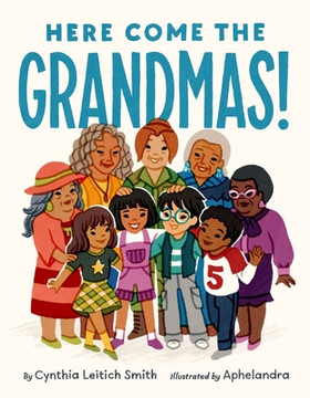 Here Come the Grandmas! (Hardcover, 2026)