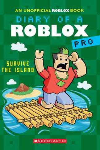 Survive the Island (Diary of a Roblox Pro #8) (Paperback, 2024)