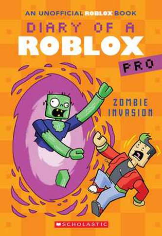 Zombie Invasion (Diary of a Roblox Pro #5: An Afk Book) (Paperback, 2023)