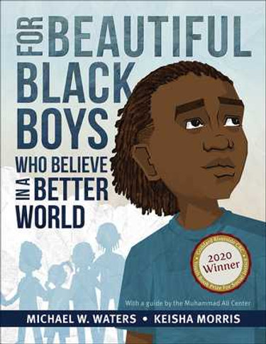 For Beautiful Black Boys Who Believe in a Better World (Hardcover, 2020)