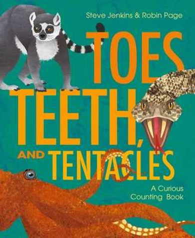 Toes, Teeth, and Tentacles: A Curious Counting Book (Hardcover, 2025)