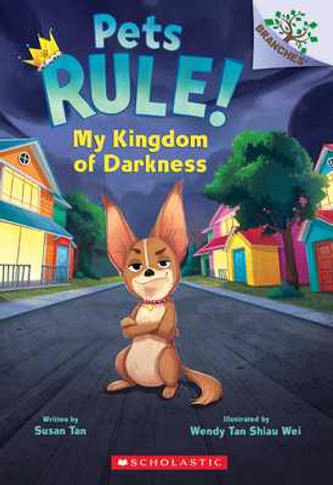 My Kingdom of Darkness: A Branches Book (Pets Rule! #1) (Paperback, 2022)