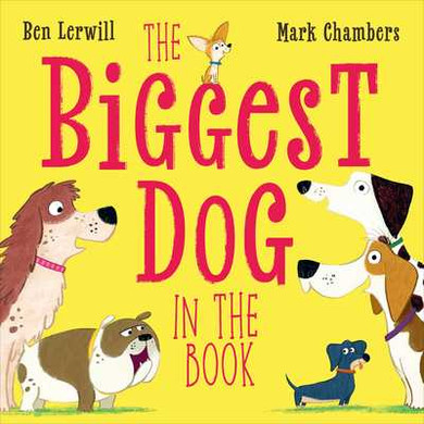 The Biggest Dog in the Book (Hardcover, 2025)