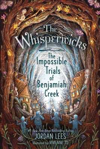 The Impossible Trials of Benjamiah Creek (Hardcover, 2025)
