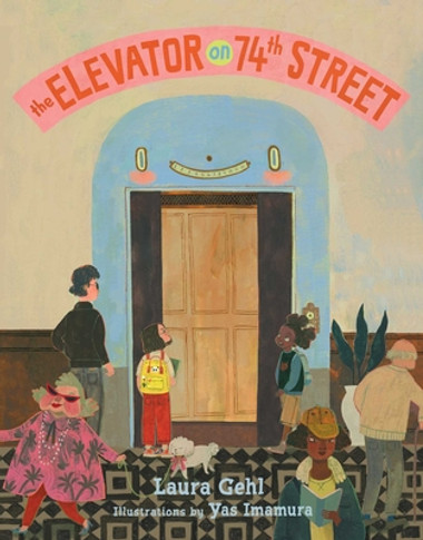 The Elevator on 74th Street (Hardcover, 2025)