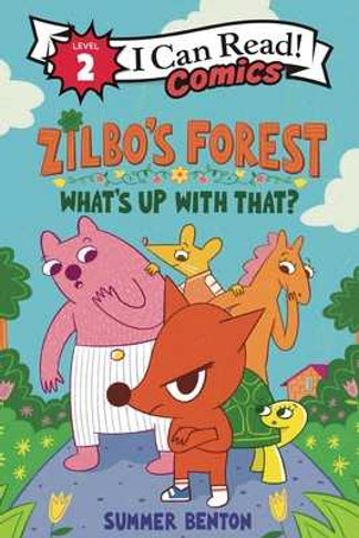 Zilbo's Forest: What's Up with That? (Hardcover, 2025)