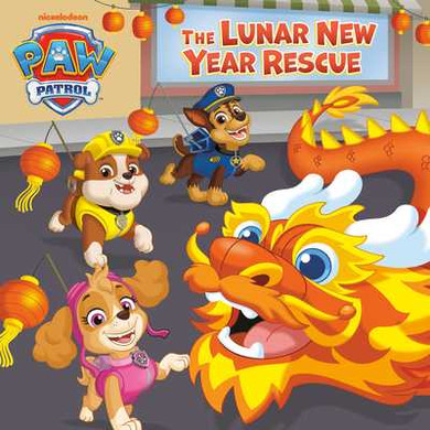 The Lunar New Year Rescue (Paw Patrol) (Paperback, 2025)
