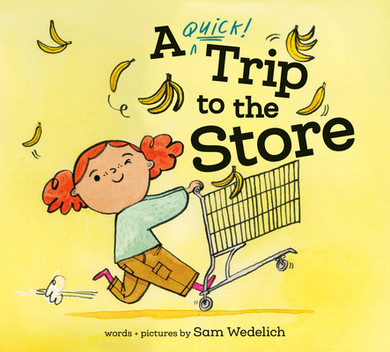 A Quick Trip to the Store (Hardcover, 2025)