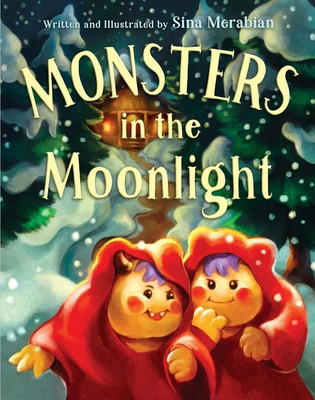 Monsters in the Moonlight: A Yalda Night Adventure (Hardcover, 2025)
