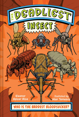 The Deadliest: Insect (Hardcover, 2025)