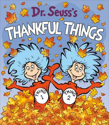 Dr. Seuss's Thankful Things (2021)