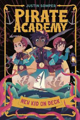 Pirate Academy: New Kid on Deck (Paperback, 2026)