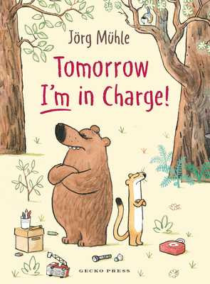 Tomorrow I'm in Charge! (Hardcover, 2026)
