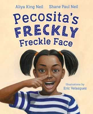 Pecosita's Freckly Freckle Face (Hardcover, 2026)