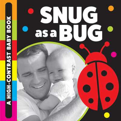 Snug as a Bug: A High-Contrast Baby Book (2026)