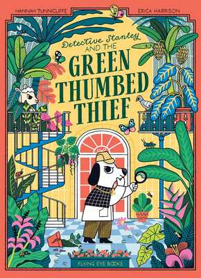 Detective Stanley and the Green Thumbed Thief (Paperback, 2026)