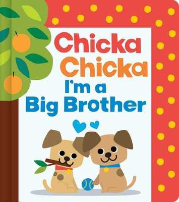 Chicka Chicka I'm a Big Brother (Hardcover, 2026)