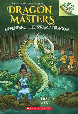 Defending the Swamp Dragon: A Branches Book (Dragon Masters #31): Volume 31 (Paperback, 2026)