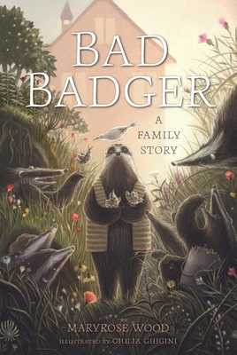 Bad Badger: A Family Story (Hardcover, 2026)