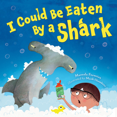 I Could Be Eaten by a Shark (Hardcover, 2026)