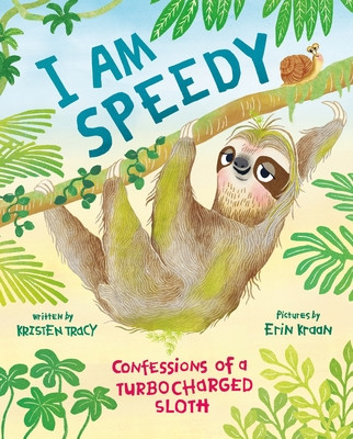 I Am Speedy: Confessions of a Turbocharged Sloth (Hardcover, 2026)