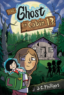 The Ghost in Cabin 13: A Graphic Novel (Paperback, 2026)