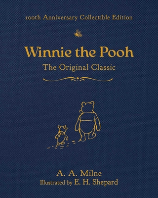 Winnie the Pooh (100th Anniversary Collectible Edition): The Original Classic (Hardcover, 2026)