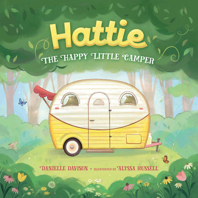 Hattie, the Happy Little Camper (Hardcover, 2026)