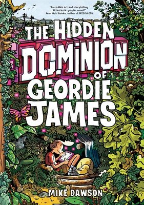The Hidden Dominion of Geordie James (Paperback, 2026)