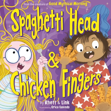 Spaghetti Head & Chicken Fingers (Hardcover, 2026)