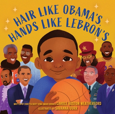 Hair Like Obama's, Hands Like Lebron's: A Picture Book (Hardcover, 2024)
