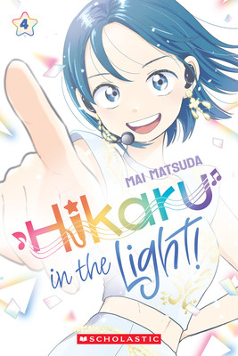 Hikaru in the Light! (Volume 4) (Paperback, 2026)