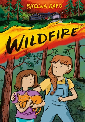 Wildfire (a Graphic Novel) (Paperback, 2023)