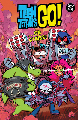 Teen Titans Go! ...on Strike! (Paperback, 2026)