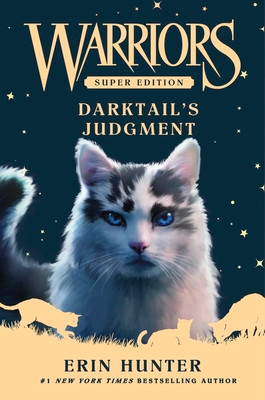 Warriors Super Edition: Darktail's Judgment (Hardcover, 2026)