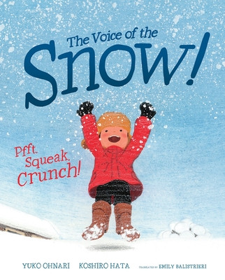 The Voice of the Snow! (Hardcover, 2026)