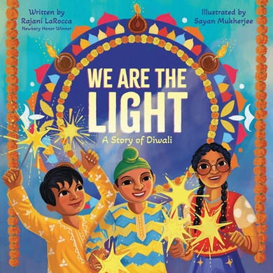 We Are the Light: A Story of Diwali (Hardcover, 2026)