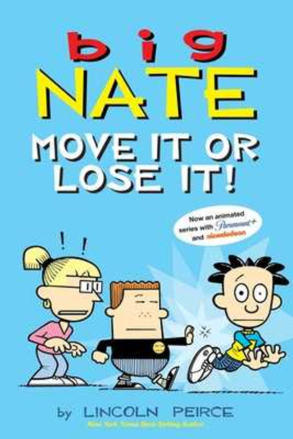Big Nate: Move It or Lose It!: Volume 29 (Paperback, 2023)
