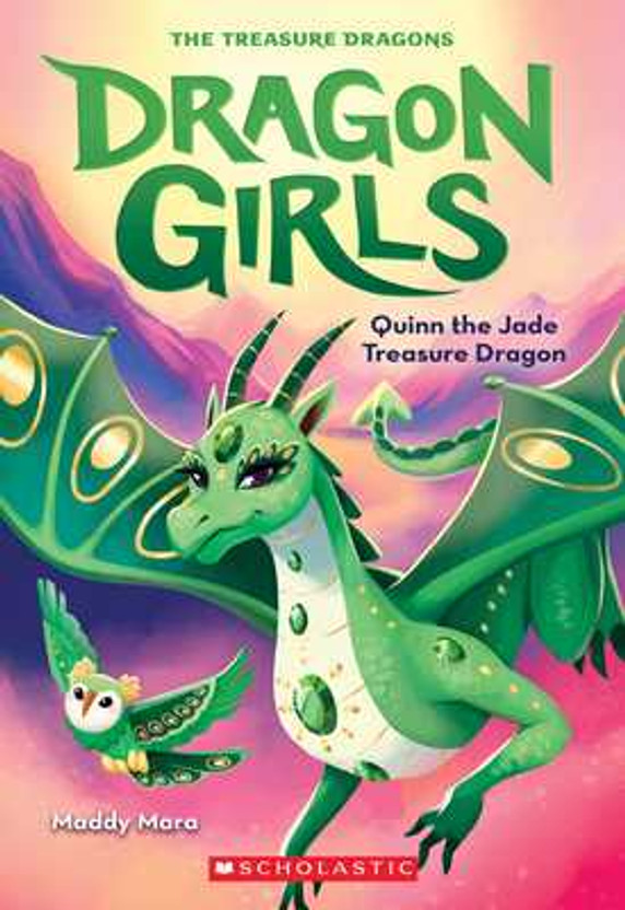 Quinn the Jade Treasure Dragon (Dragon Girls #6): Volume 6 (Paperback, 2021)