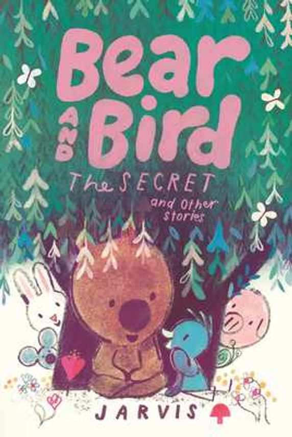 Bear and Bird: The Cave and Other Stories (Hardcover, 2025)