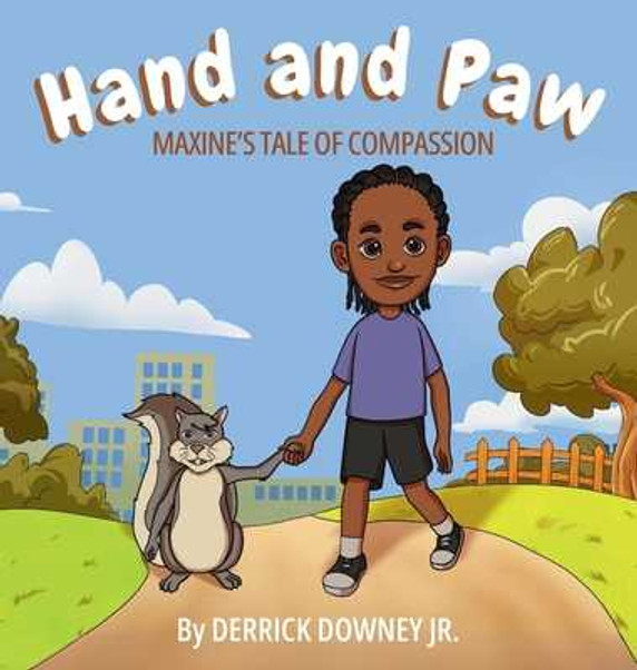Hand and Paw: Maxine's Tale of Compassion (Hardcover, 2024)