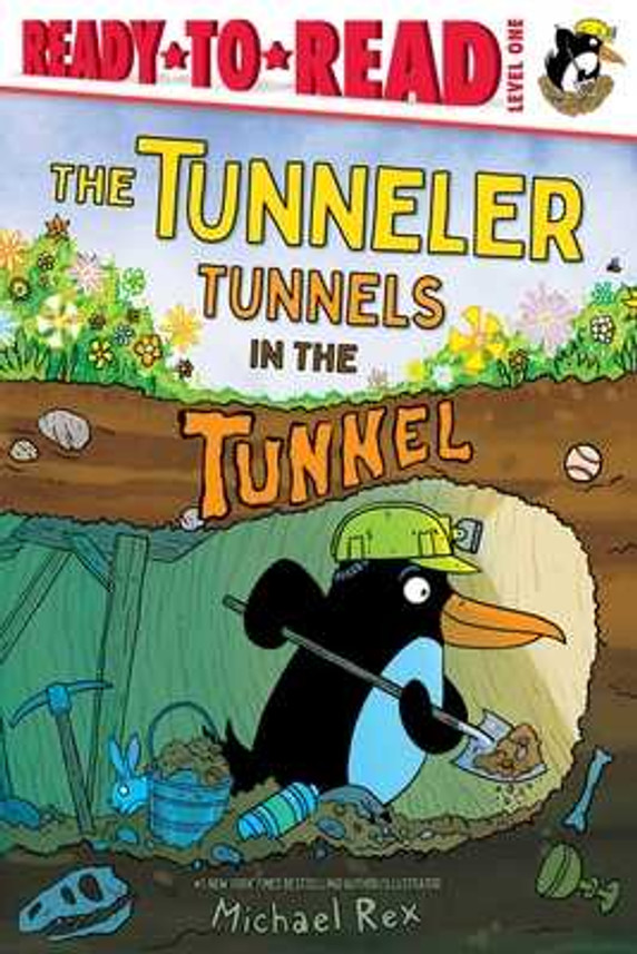 The Tunneler Tunnels in the Tunnel: Ready-To-Read Level 1 (Hardcover, 2025)