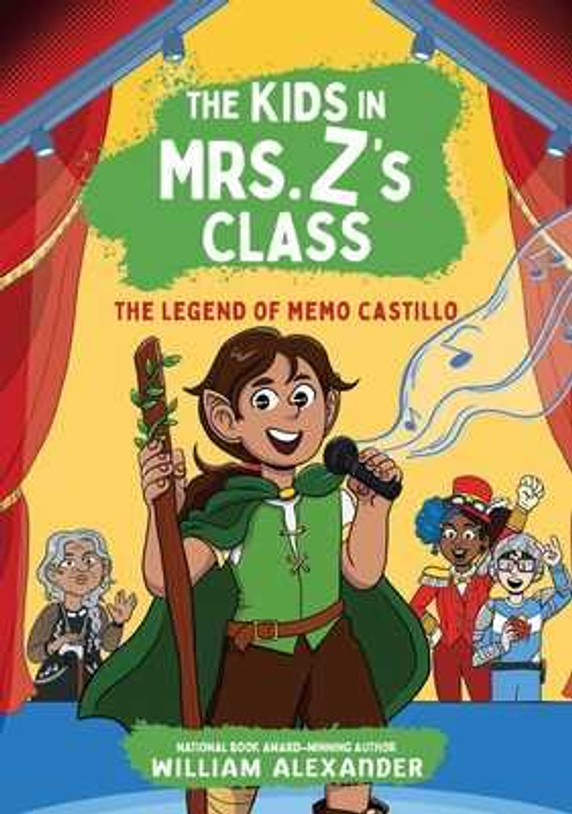 The Kids in Mrs. Z's Class: The Legend of Memo Castillo (Paperback, 2024)