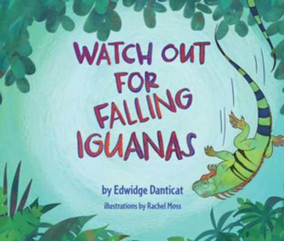 Watch Out for Falling Iguanas: A Children's Picture Book (Hardcover, 2025) Watch Out for Falling Iguanas: A Children's Picture Book (Hardcover, 2025)
