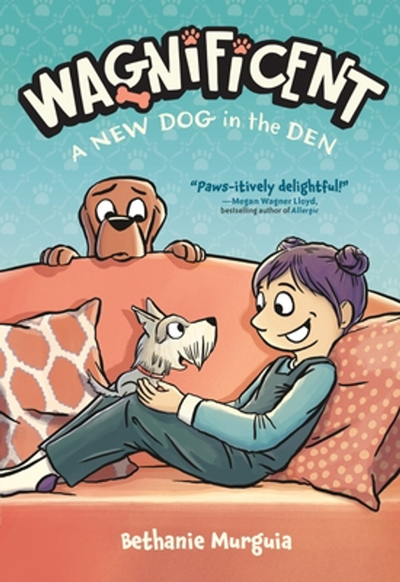 Wagnificent: A New Dog in the Den (Hardcover, 2025)