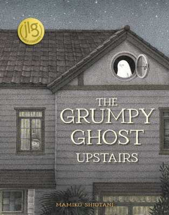 The Grumpy Ghost Upstairs (Hardcover, 2025)