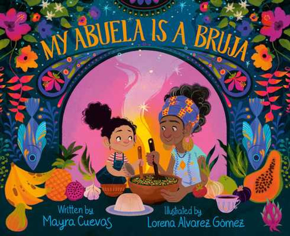 My Abuela Is a Bruja (Hardcover, 2025)