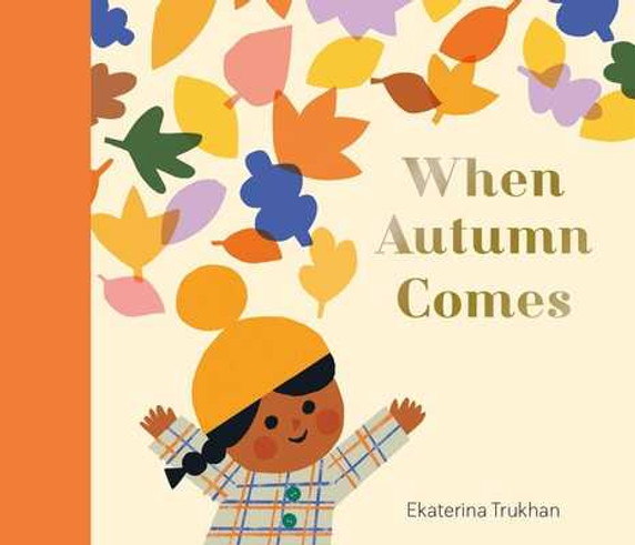 When Autumn Comes (Hardcover, 2025)