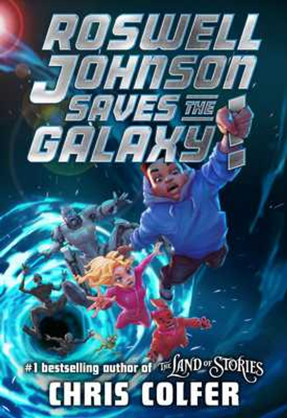 Roswell Johnson Saves the Galaxy! (Hardcover, 2025)